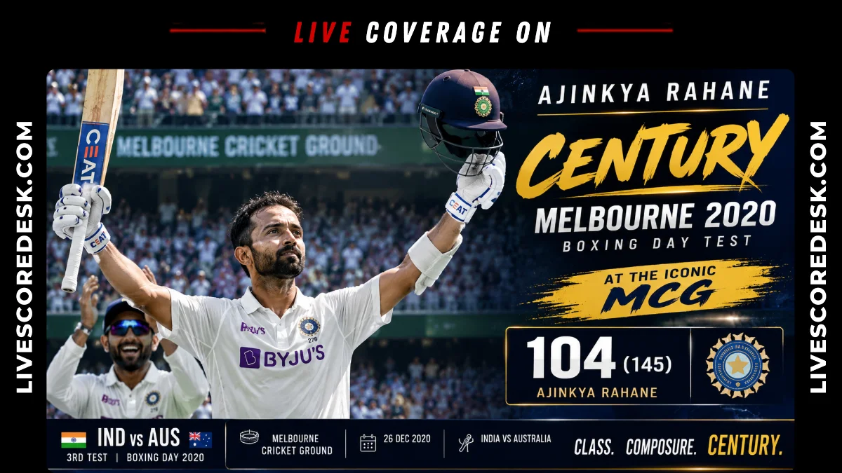 Melbourne Magic or Delhi Double? Ranking Ajinkya Rahane's Greatest Test Innings
